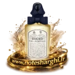عطر دورو پنهالیگونز (Douro Penhaligon’s)