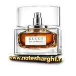عطر گوچی ادو پرفیوم (Gucci Eau de Parfum)