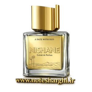 عطر نیشانه ا دیت وید عود (A Date With Oud Nishane) - نمای محصول