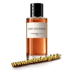 عطر بویس تالیسمن (Bois Talisman Dior)