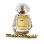 عطر فلور کارولینا هررا زنانه (Flore Carolina Herrera)