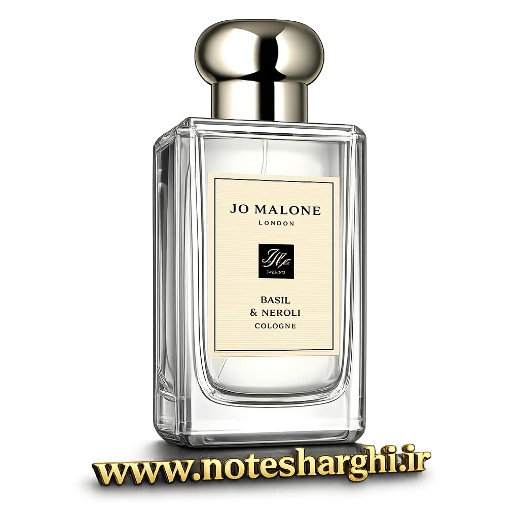 عطر باسیل نرولی جو مالون (Basil & Neroli Jo Malone London)