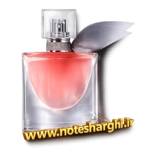 عطر لانکوم لاویه است بله زنانه (La Vie Est Belle Lancôme)